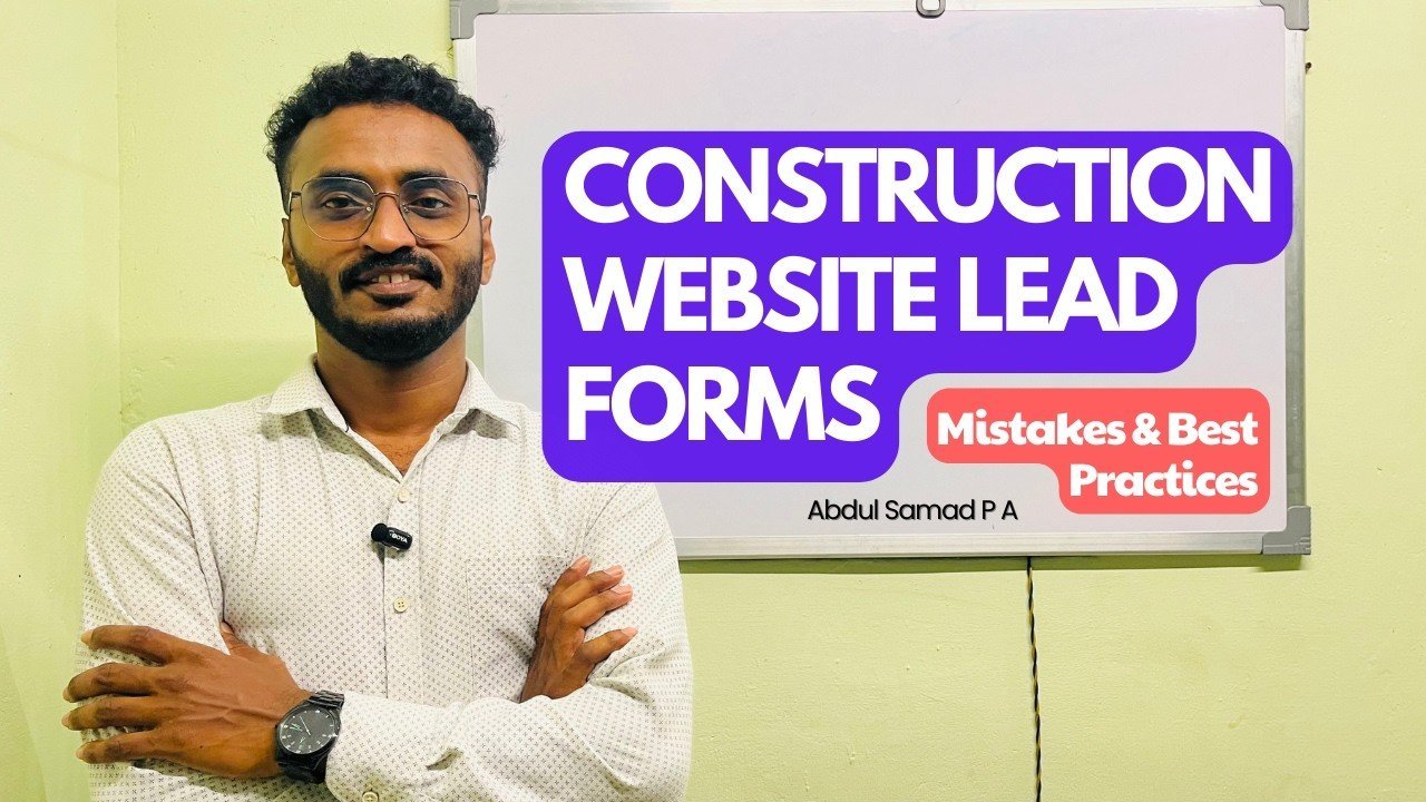 How to Design Construction Website Lead Forms That Generate More Enquiries